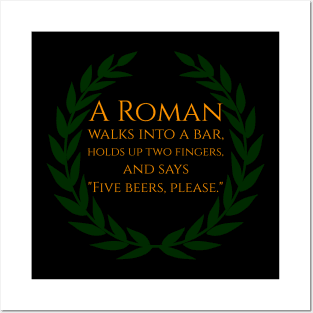 A Roman walks into a bar Posters and Art